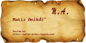 Matiz Anikó névjegykártya